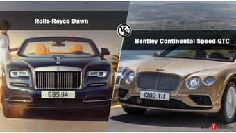 Spec comparison: Rolls-Royce Dawn Vs Bentley Continental GTC Speed