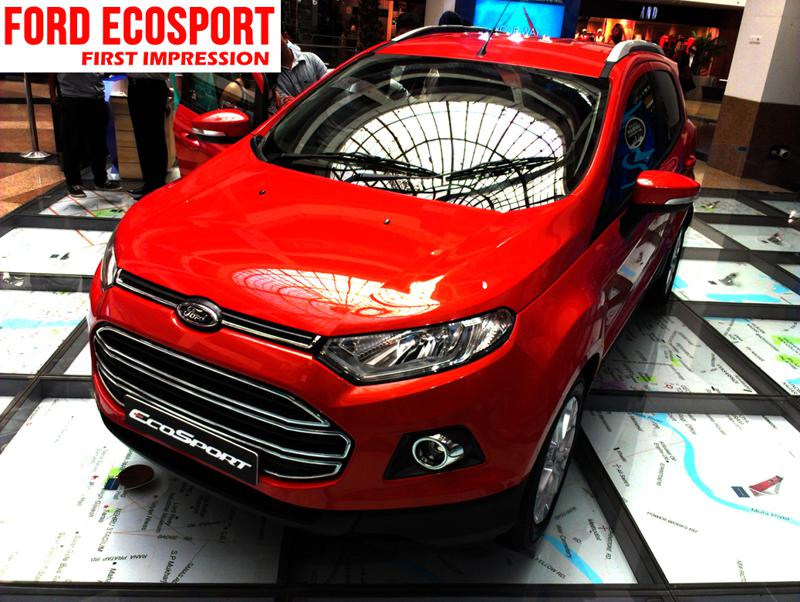 Ford EcoSport : First Impression